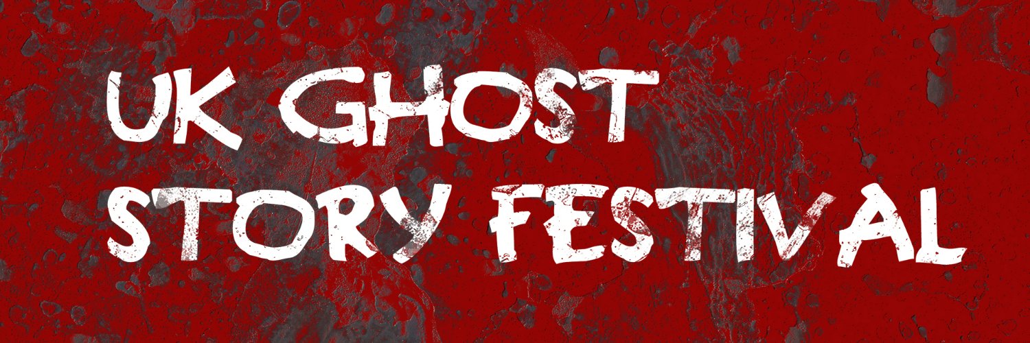 UK Ghost Story Festival banner
