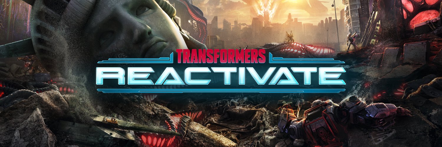 TRANSFORMERS: REACTIVATE banner