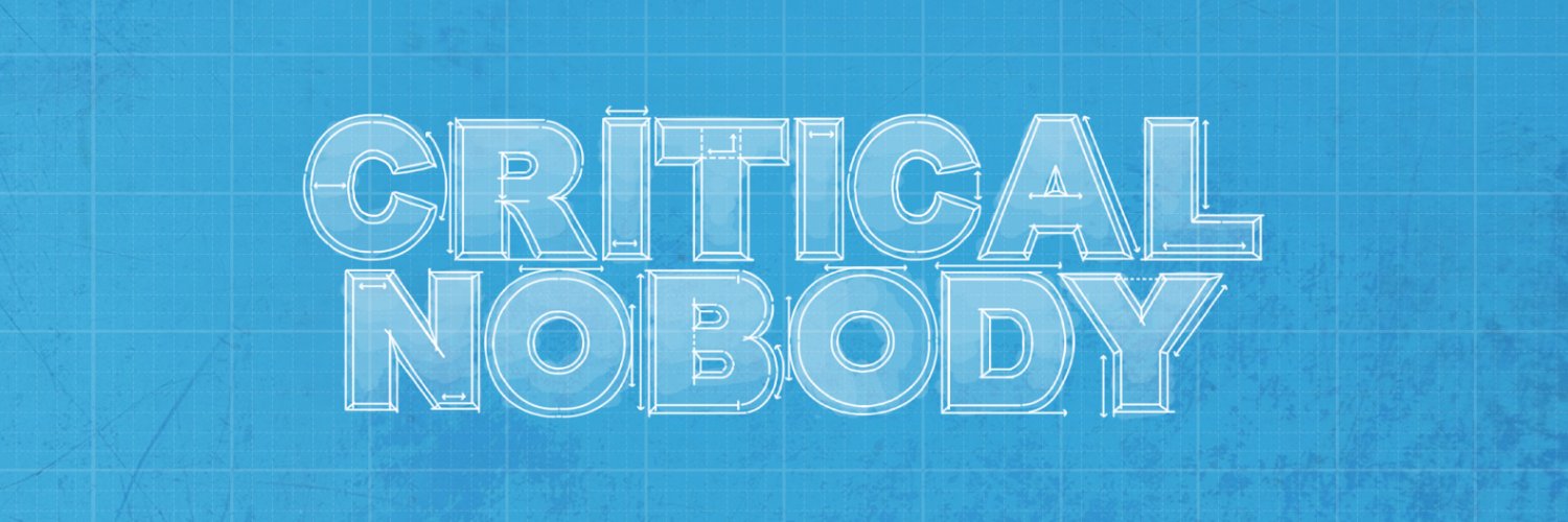 Critical Nobody banner