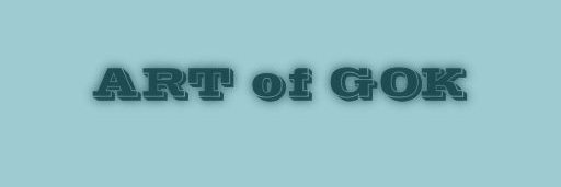 ARTofGOK banner