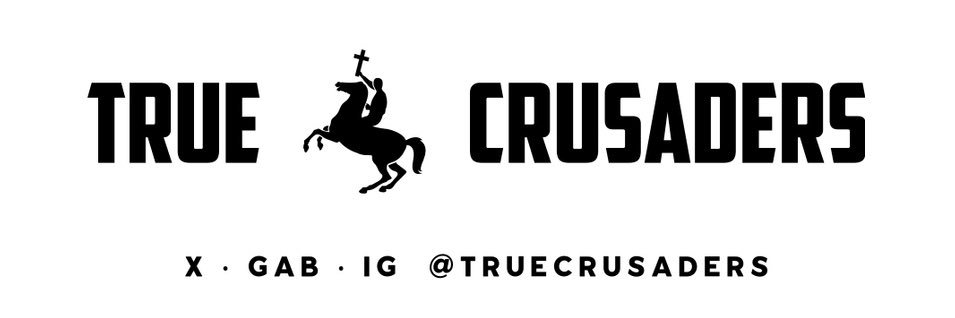 TRUE CRUSADERS banner