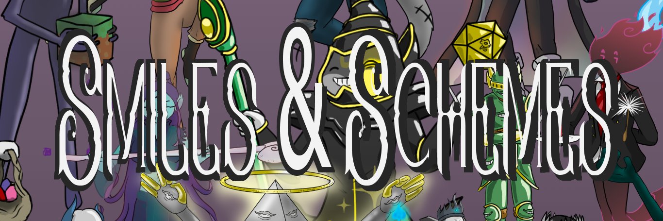 Smiles & Schemes banner