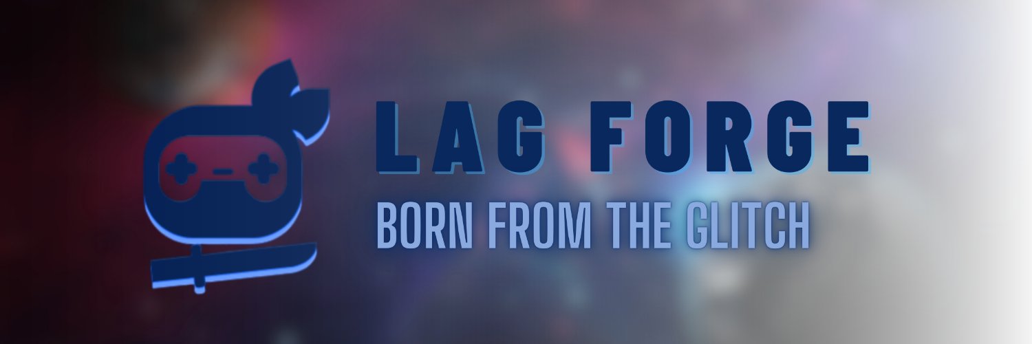 Lag_Forge banner