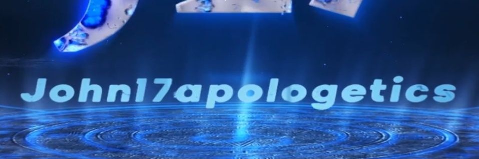 John17apologetics's banner