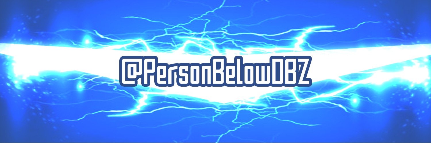 PersonBelowDBZ's profile banner image
