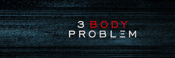 3 Body Problem Profile Banner