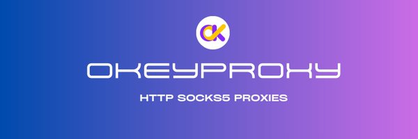 OkeyProxyCom Profile Banner