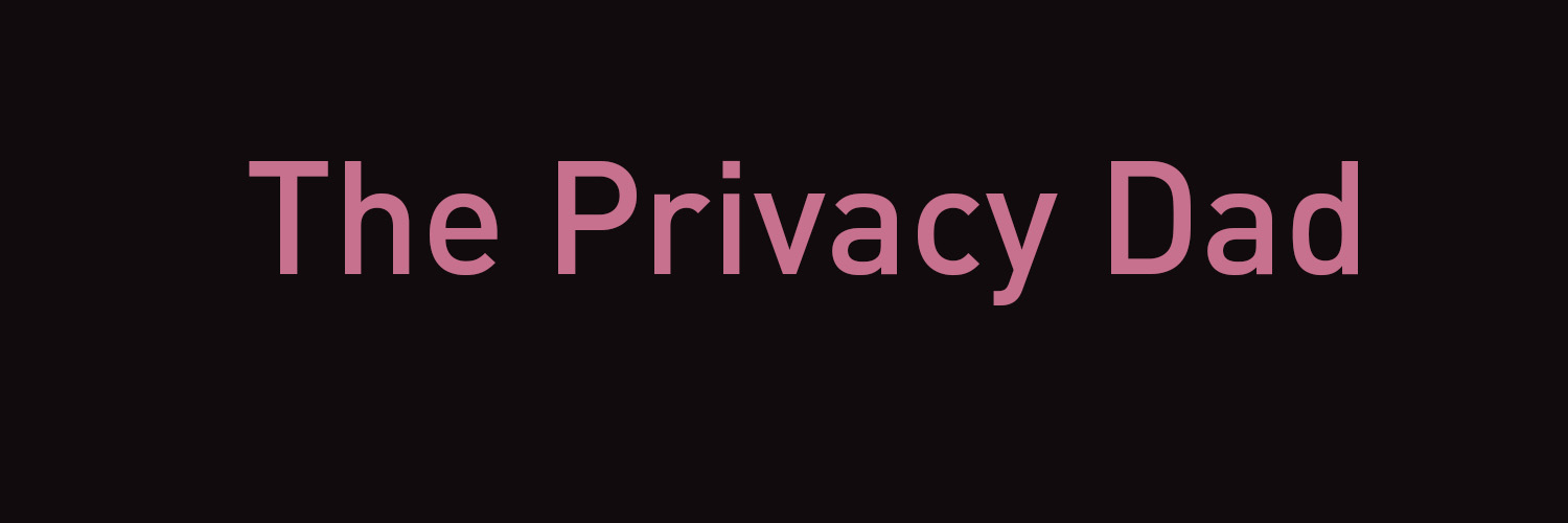 The Privacy Dad Profile Banner