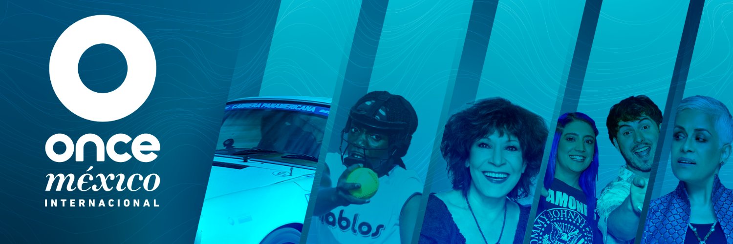 Once Mexico Internacional banner