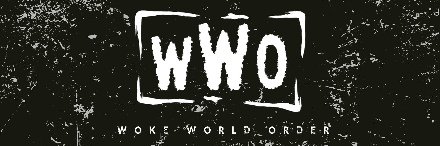 WokeWorldOrder banner