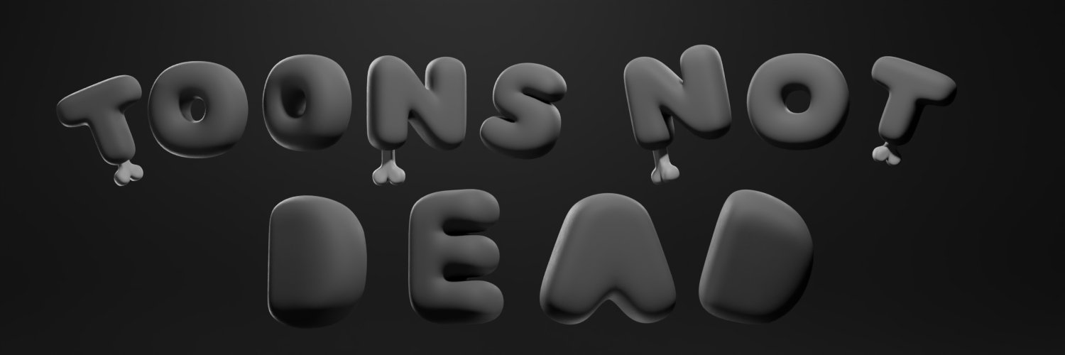 Toons Not Dead banner