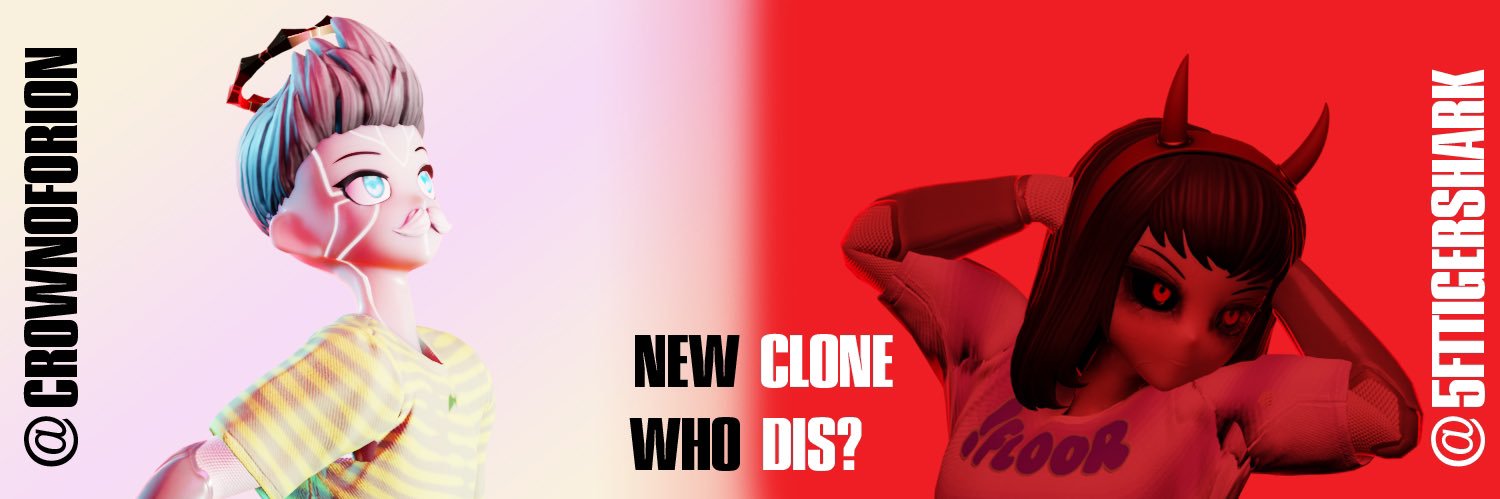 New Clone Who Dis? banner