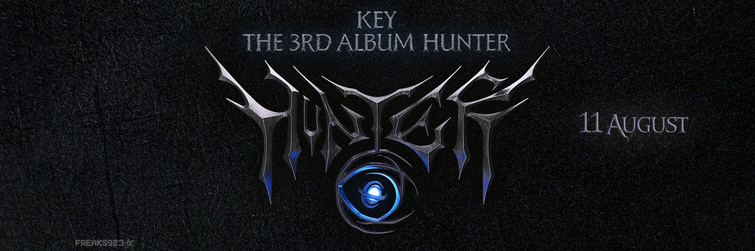 Freaks | KEY ⭐ 𝐇𝐔𝐍𝐓𝐄𝐑 👁️‍🗨️'s banner