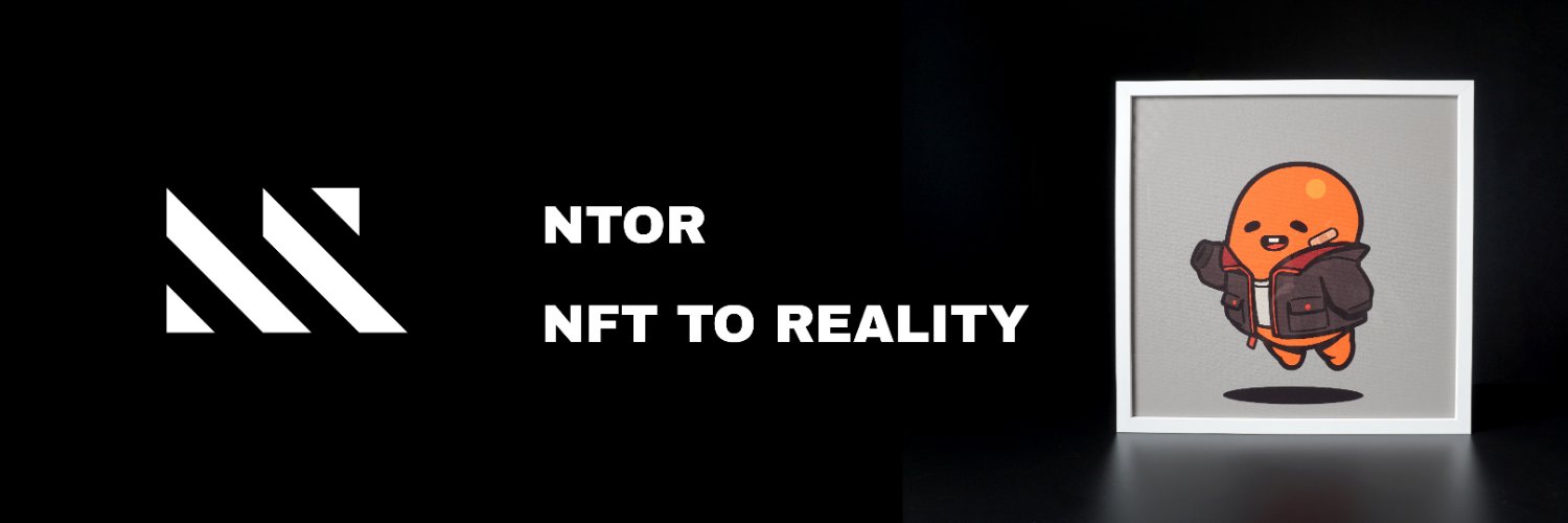 NTOR - NFT to Reality banner