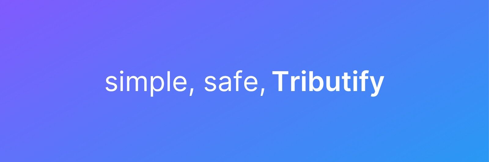 Tributify Wishlist banner