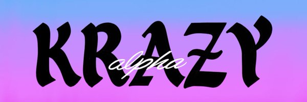 Krazy Alpha Profile Banner
