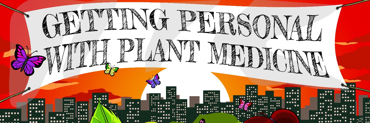 Getting Personal with Plant Medicine banner