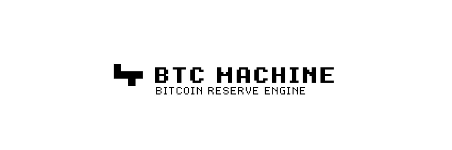 BTC MACHINE - Bitcoin Reserve Engine's banner