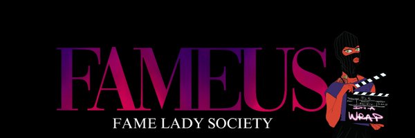 FameLadySociety 💋 WE 💋 Profile Banner