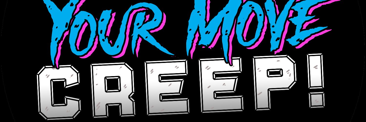 Your Move Creep! Podcast's banner