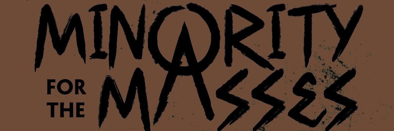 MinorityForTheMasses banner