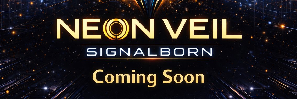 NEON VEIL: Signalborn banner