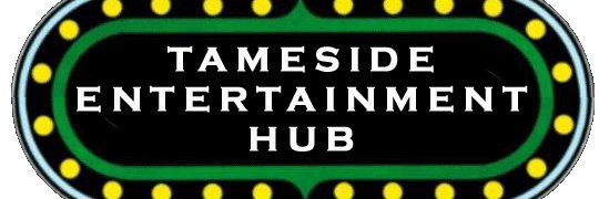 Tameside Entertainment Hub banner