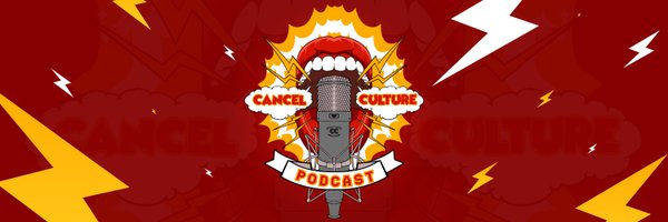 cancel_culture_podcast Profile Banner