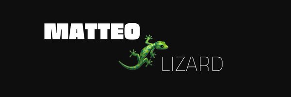matteolizard Profile Banner