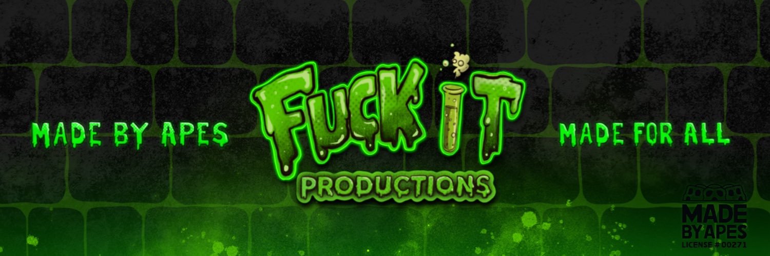 Fuck It Productions banner