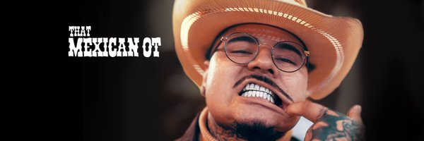ThatMexicanOT_ Profile Banner