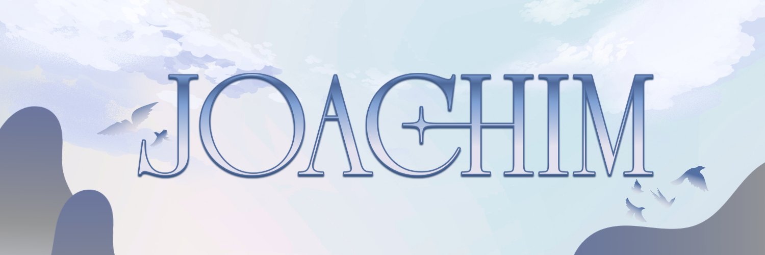 𝐉𝐎𝐀𝐂𝐇𝐈𝐌. banner