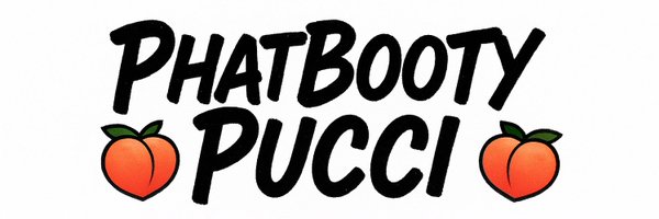 PhatBootyPucci Profile Banner