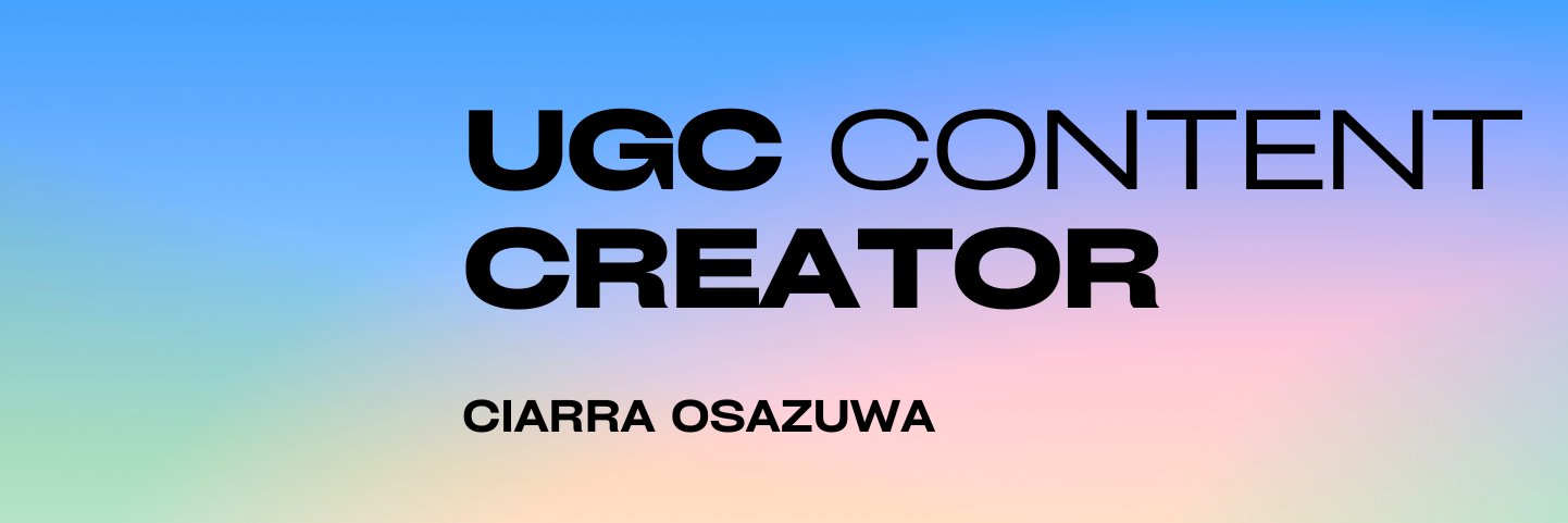 Ciarra | UGC Content Creator banner
