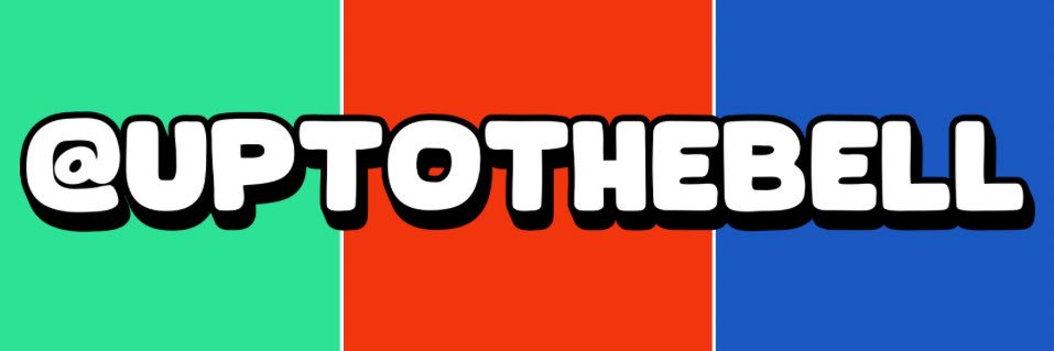 Up to the Bell banner