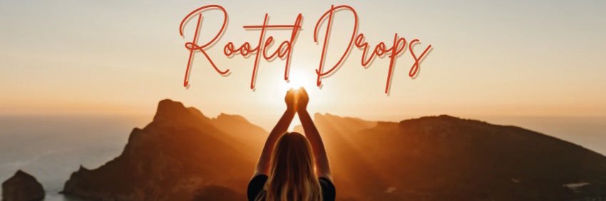 rooteddrops17's profile banner image