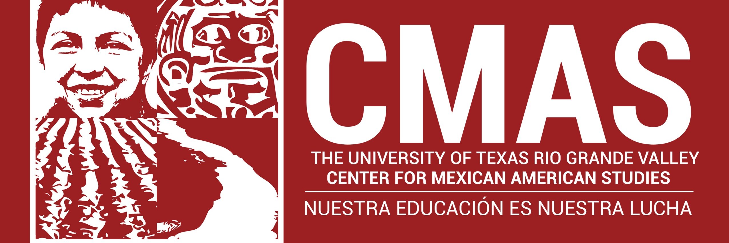 UTRGV CENTER FOR MEXICAN AMERICAN STUDIES banner