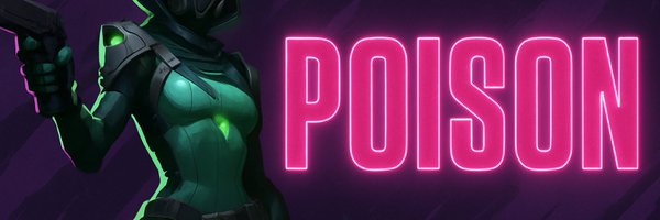 Poison_uwu3 Profile Banner