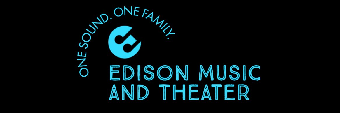 Edison Music and Theater banner