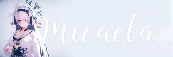 Micaela12411 Profile Banner