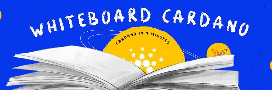 WhiteBoard Cardano for Everybody banner