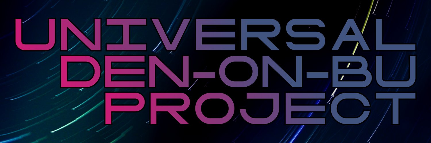 Universal Denonbu Project's banner