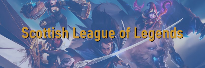 Scottish League of Legends banner