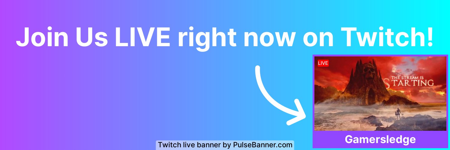 Gamersledge - A Geekery Community - Twitch/YT banner