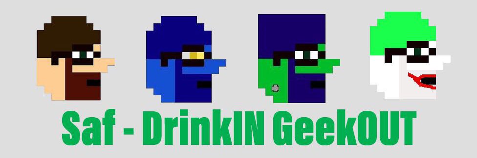 Saf DrinkIN GeekOUT banner