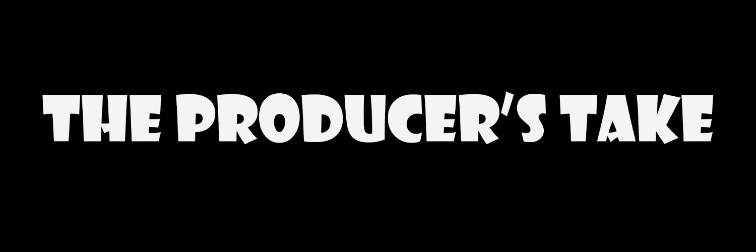 The Producer's Take banner