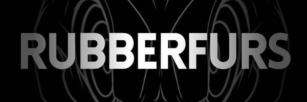 RubberFurs_ Profile Banner
