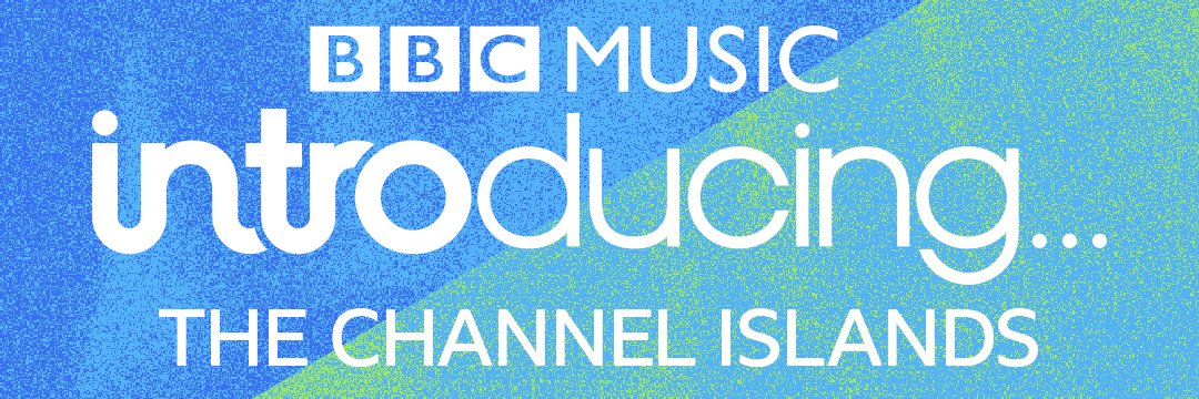 BBC Music Introducing in the Channel Islands banner