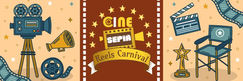 CINE SEPIA REELS CARNIVAL banner