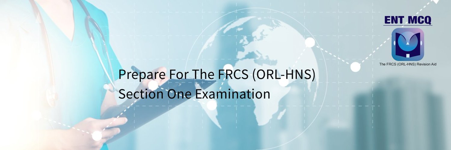 ENT MCQ - The FRCS (ORL-HNS) Exam Revision Aid Profile Banner